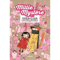 Millie Mystère Tome 01: 0pération lapins roses