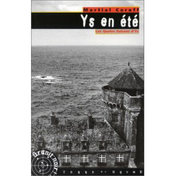 Les Quatre Saisons d'Ys : Ys en été