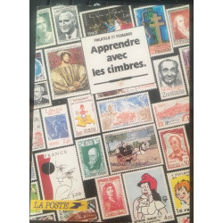 Apprendre avec les timbres - philatelie et pedagogie