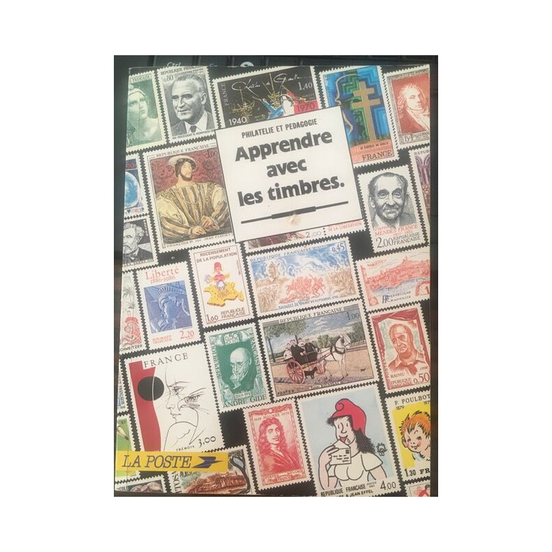 Apprendre avec les timbres - philatelie et pedagogie