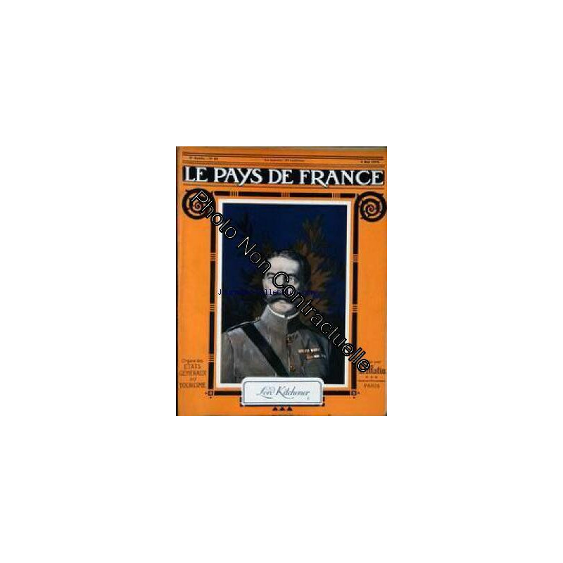 PAYS DE FRANCE (LE) [No 29] du 06/05/1915 - LORD KITCHENER