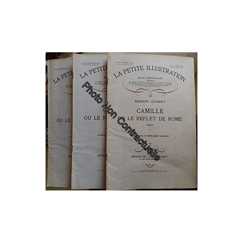 Camille ou le reflet de Rome. Roman en 3 fascicules de la Petite...