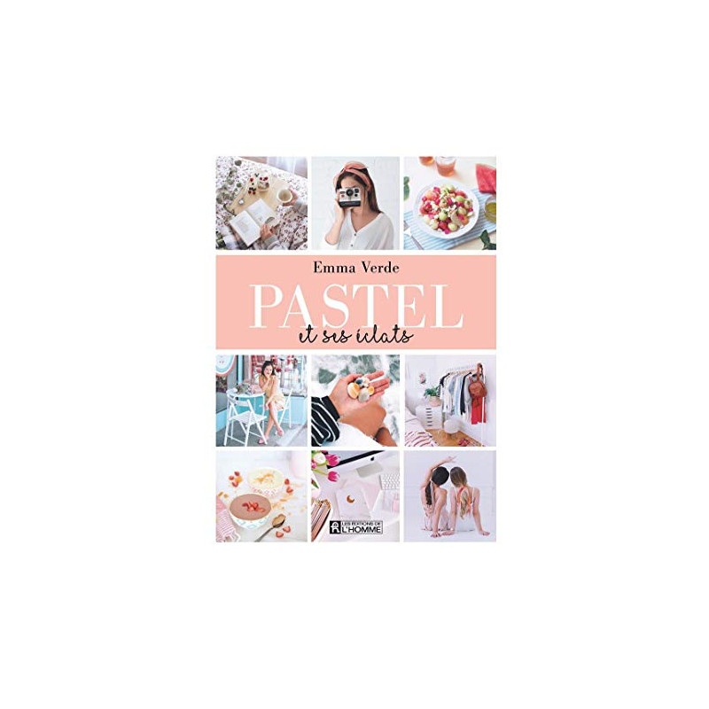 Pastel et Ses éclats