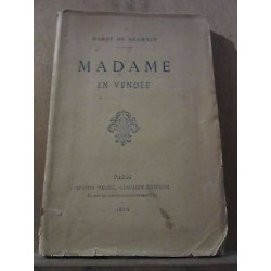 Henry de grammey Madame en vendée Victor palmé