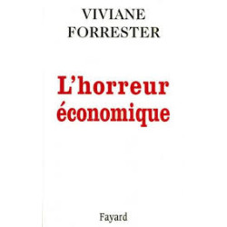 L'HORREUR ECONOMIQUE