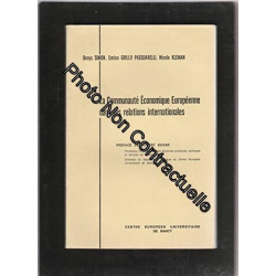 La Communaute Economique Europeenne dans les Relations Internationales