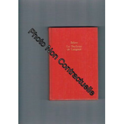 La duchesse de langeais suivi de la fille aux yeux d'or