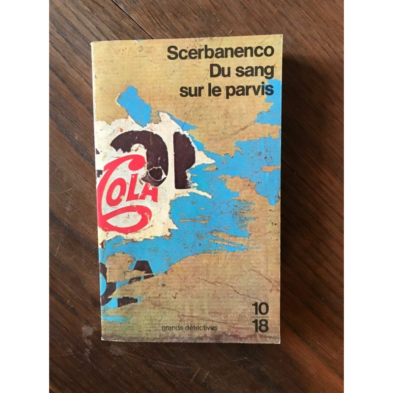 g Scerbanenco Du sang sur le parvis