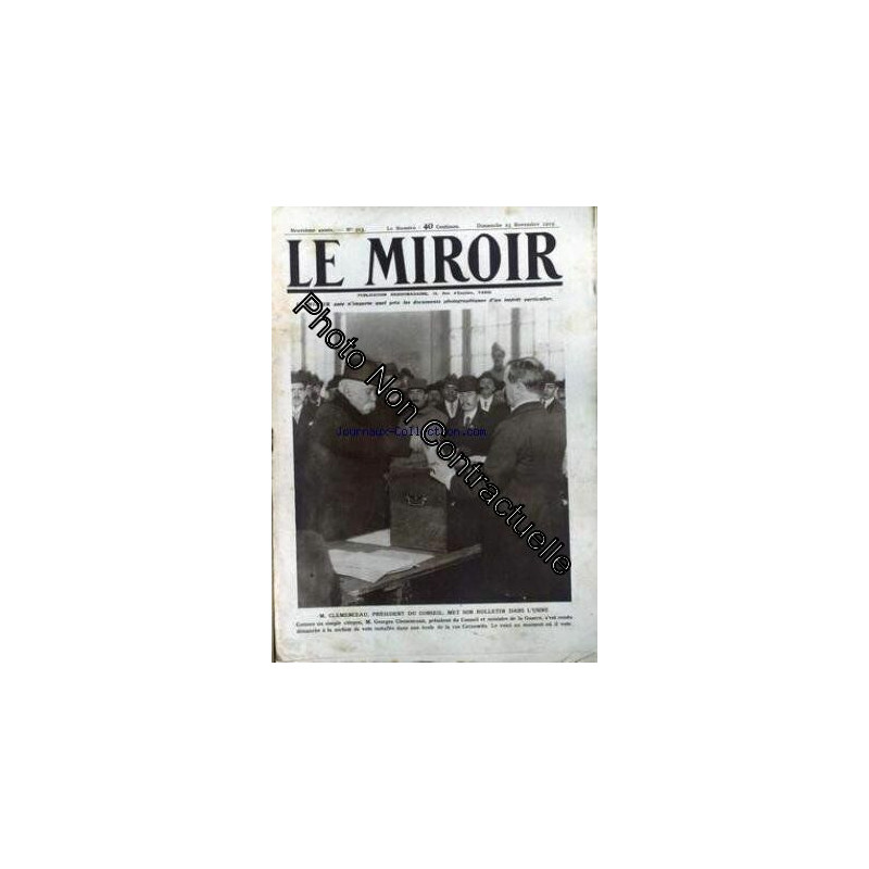 MIROIR (LE) [No 313] du 23/11/1919 - M. CLEMENCEAU PRESIDENT DU...