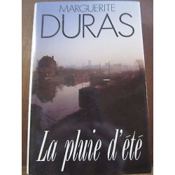 Marguerite duras La pluie de l'été France Loisirs