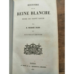 Histoire de la Reine Mère de Saint Louis