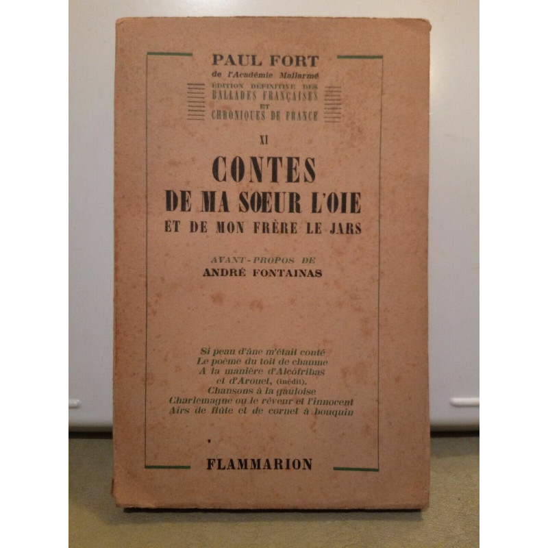 XI Contes de ma sœur l'oie et de mon frère le jars flammarion