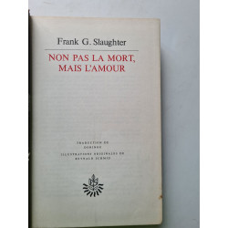 Non pas la mort mais l'amour