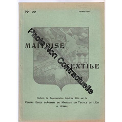 Trimestriel MAITRISE TEXTILE [No 22 de 1952] - Bulletin de...