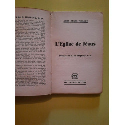 Abbé Henri Moillot L'Eglise de Jésus Les
