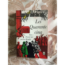 Les quarante-cinq tome 1
