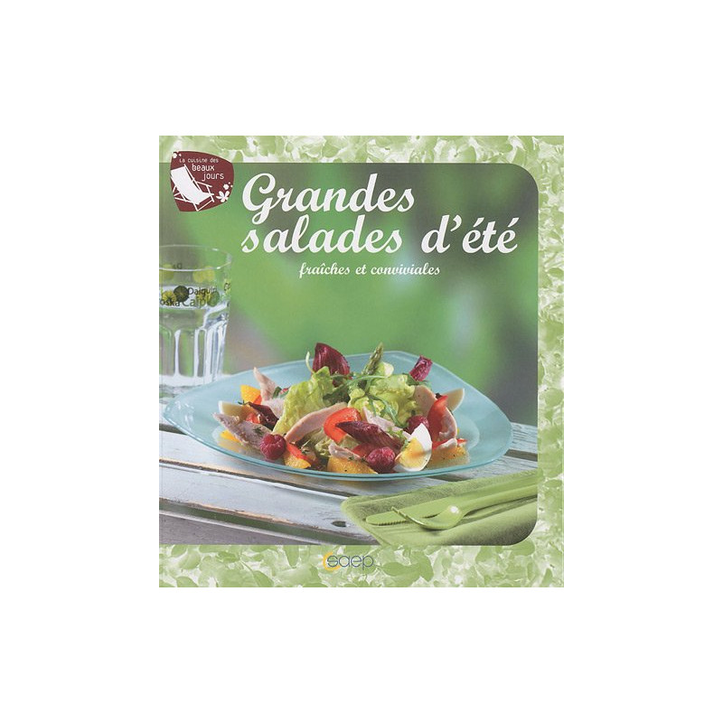 Grandes salades d'été fraîches et conviviales