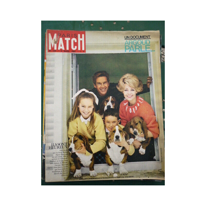 PARIS MATCH n726 du 9 mars 1963 DANY ROBIN GEORGES marchal ARGOUD