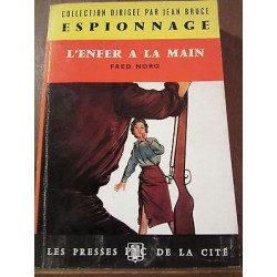 L'Enfer à la Main les Presses de la Cité Collection Espionnage n111