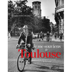 Je me souviens de Toulouse
