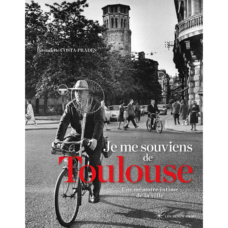 Je me souviens de Toulouse