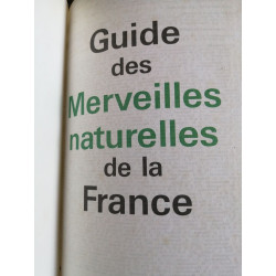 Guide des merveilles naturelles de la france