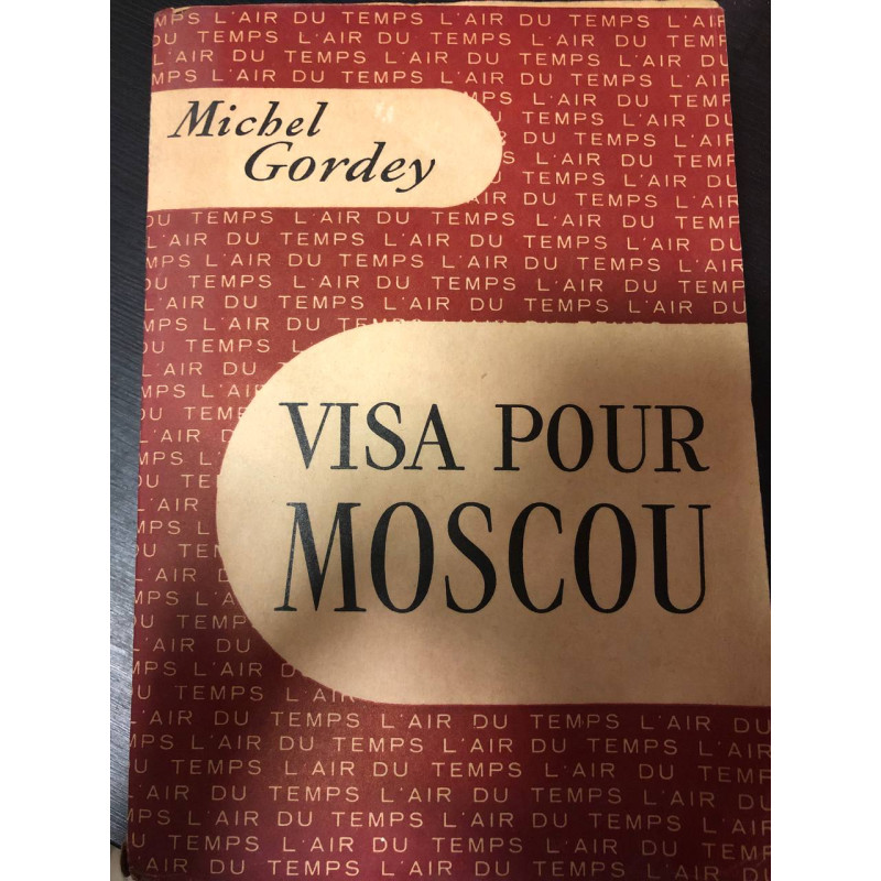 Visa pour Moscou