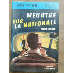 handecault Meurtre sur la nationale Collection Le verrou