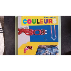 Un monde en couleurs
