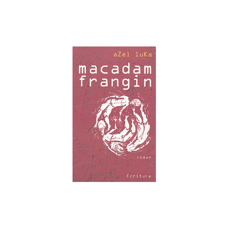 Macadam frangin