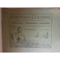 Portfolio Colonial. Possesions et Dépendances Françaises Bryan...