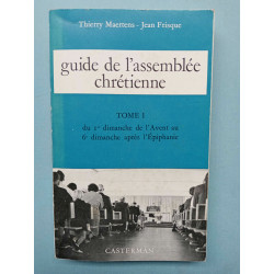 Guide de l'assemblée chrétienne tome I casterman