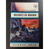 Mutants en mission