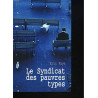 Le syndicat des pauvres types