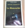Le Manouche Gallimard Série Noire n541