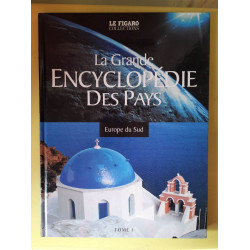 La grande encyclopédie des pays