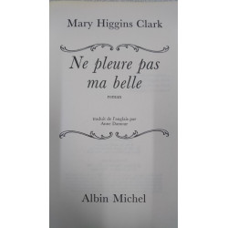Ne pleure pas ma belle