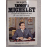Mon Pére Edmond Michelet D'après ses notes intimes