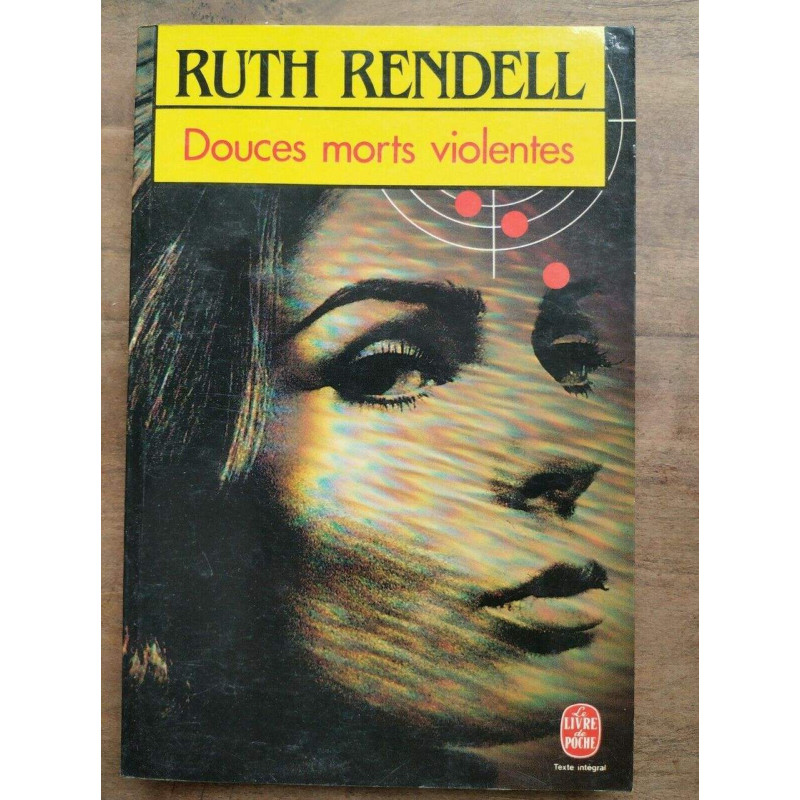 Douces morts violentes