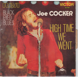 Black-Eyed Blues / High Time We Went