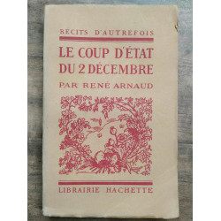 Le coup d'état du 2 décembre hachette 1926