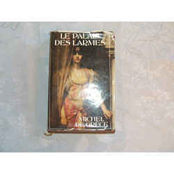 Le Palais Des Larmes