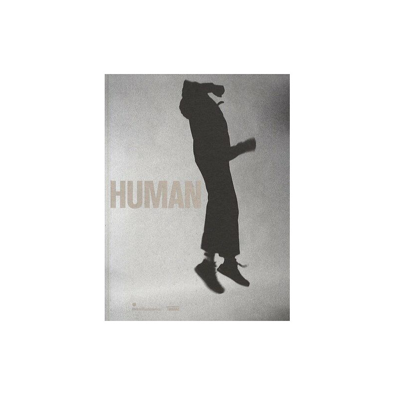 HUMAN: LE CORPS DANS L'ART CONTEMPORAIN (1960-1990)