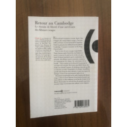 Retour au Cambodge: Le chemin de liberté d'une survivante des...