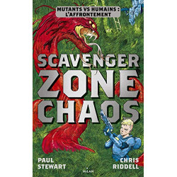 Scavenger Tome 02: Zone chaos