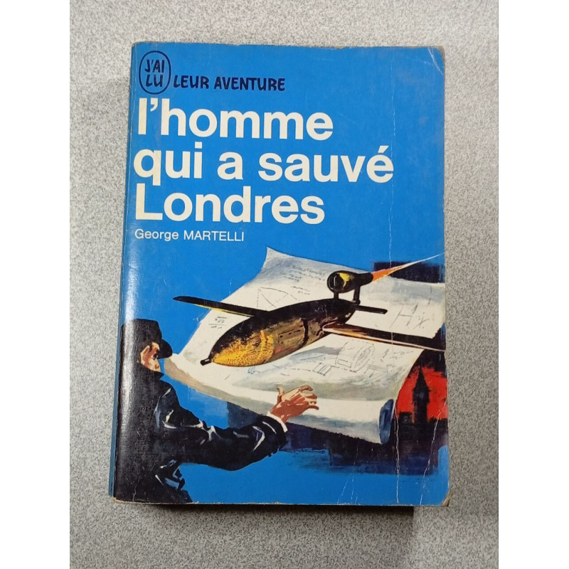 L'homme qui a sauvé Londres