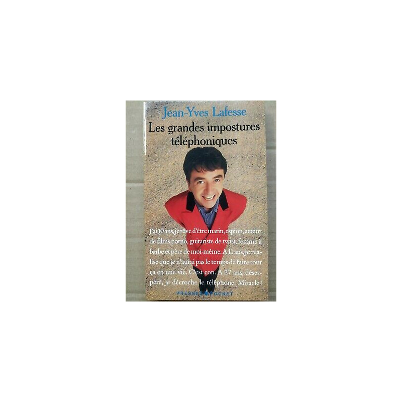 Lafesse Les Grandes Impostures Téléphoniques