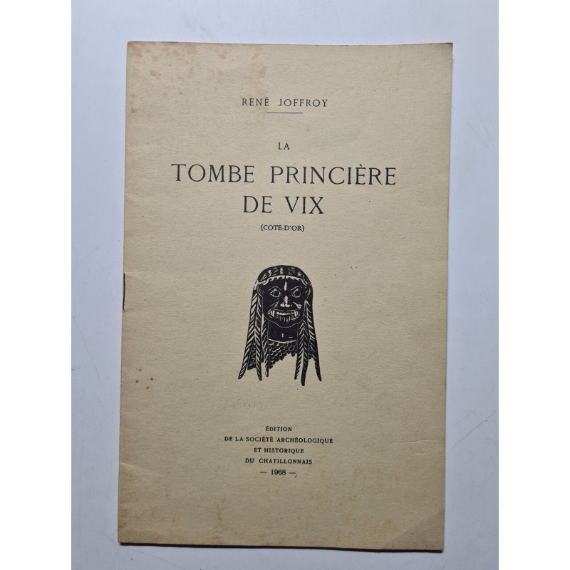 La Tombe Princière de Vix