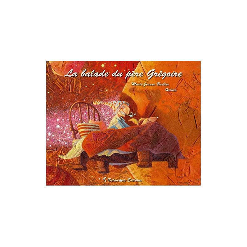 Balade du Père Grégoire (la)