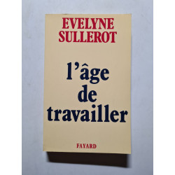 L'Age de travailler